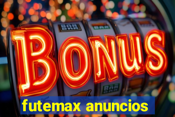 futemax anuncios